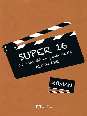 cover image of Super 16--Tome II